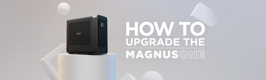 How to Upgrade the MAGNUS ONE
