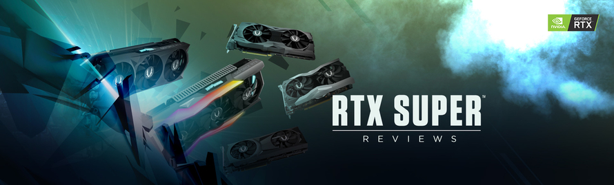 [REVIEWS] ZOTAC GAMING GeForce RTX SUPER Series 